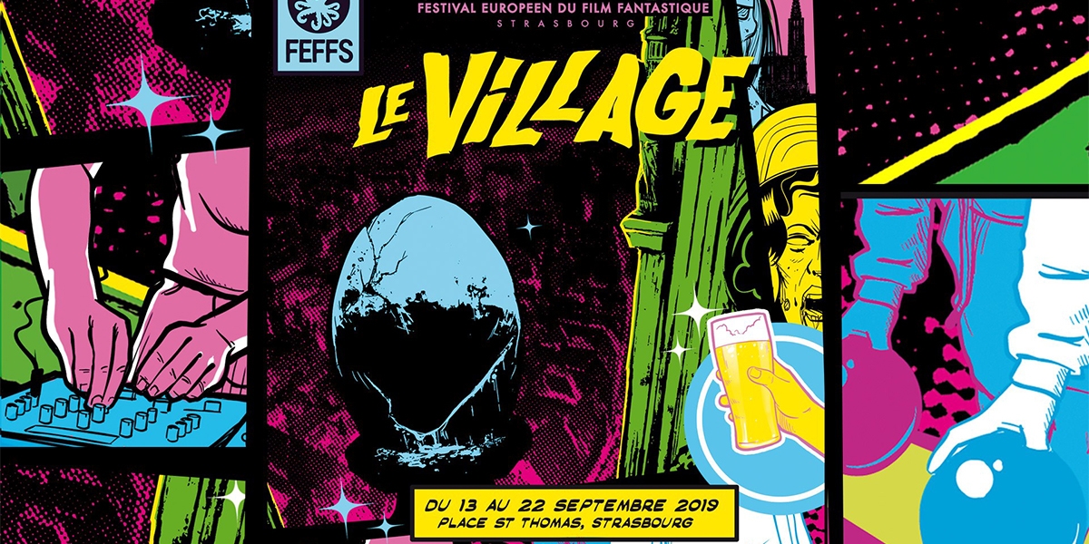 FEFFS 2019 - Les évènements du Village Fantastique 